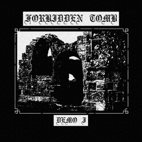 Forbidden Tomb : Demo I